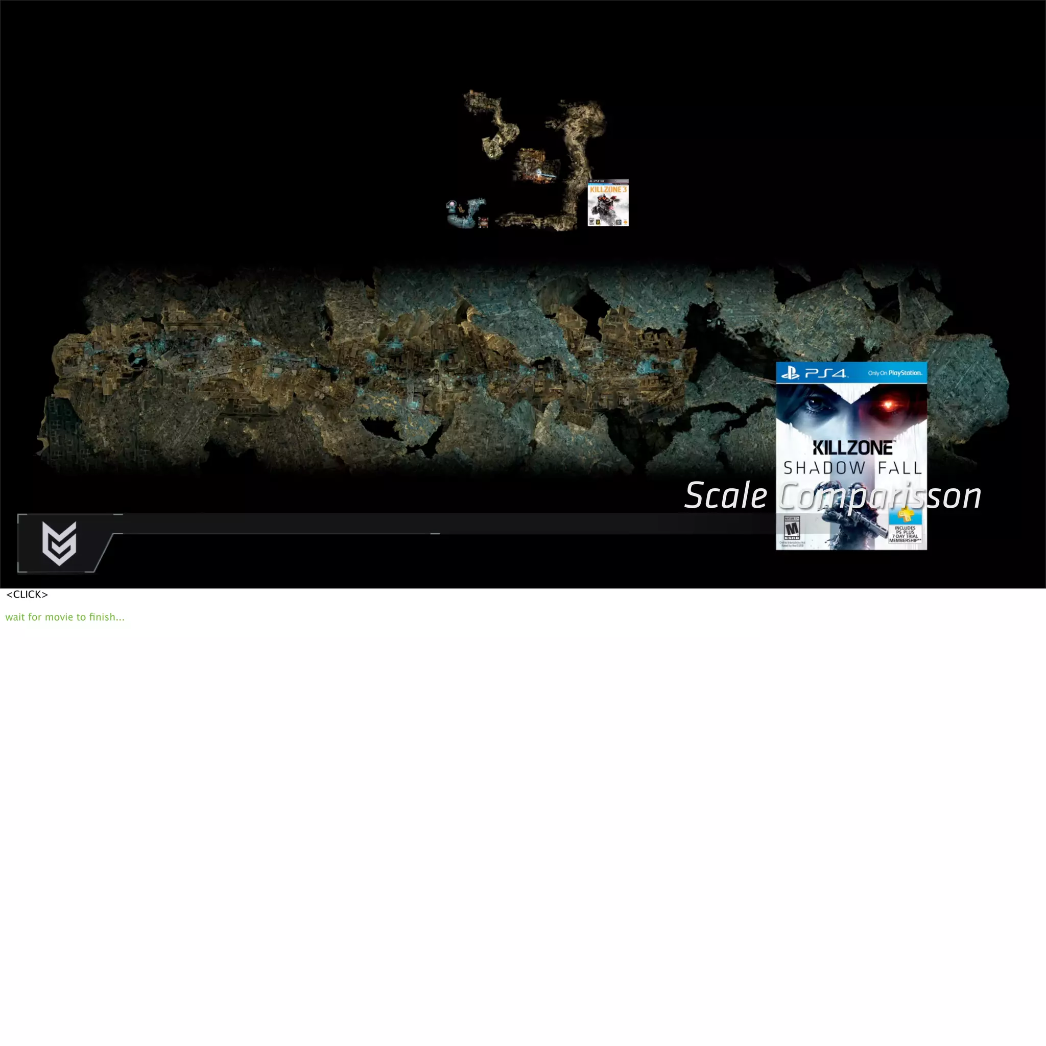 Scale Comparisson 
<CLICK> 
wait for movie to finish... 
 