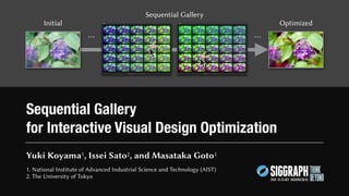 [SIGGRAPH 2020] Sequential Gallery for Interactive Visual Design Optimization