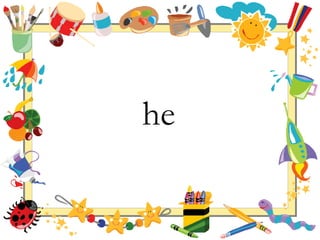 he 