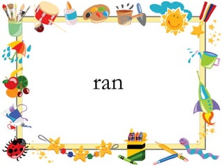 ran 