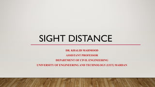 SIGHT DISTANCE for the Geometric Design in Roads.pdf