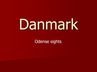 Danmark Odense sights 