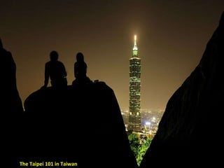 The Taipei 101 in Taiwan 