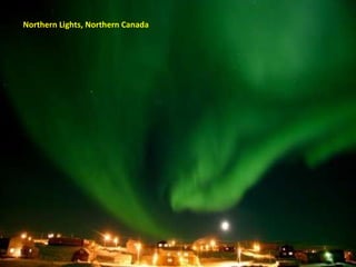 Northern Lights, Northern Canada 