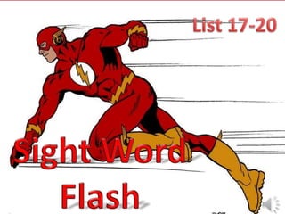 Sight word flash (17 20)