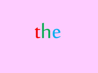 the
 
