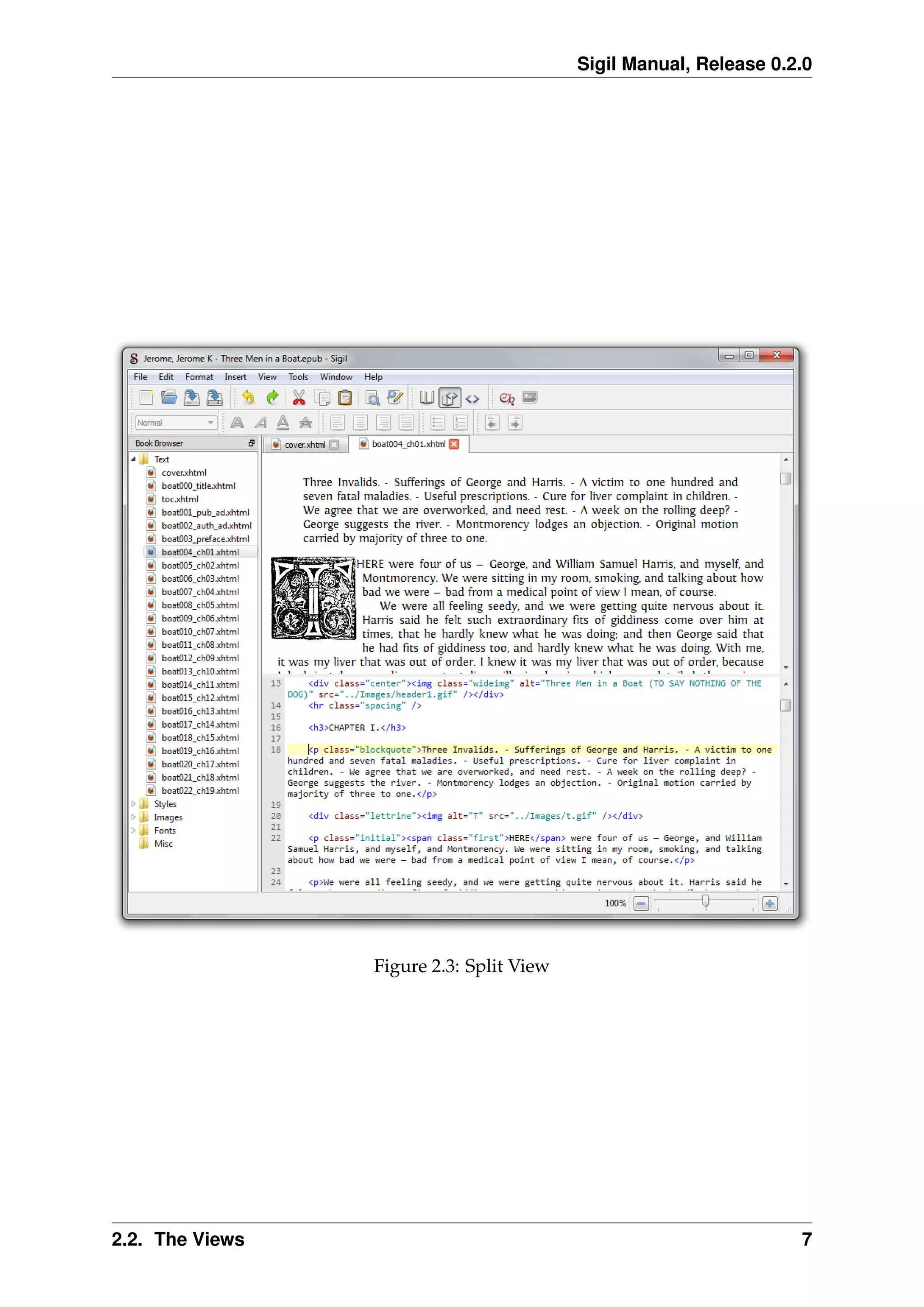 Sigil Manual, Release 0.2.0
Figure 2.3: Split View
2.2. The Views 7
 