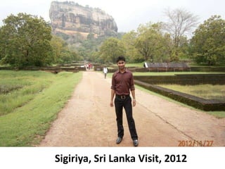 Sigiriya, Sri Lanka Visit, 2012
 