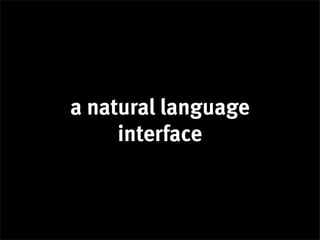 Ubiquity: Designing a Multilingual Natural Language Interface Slide 30