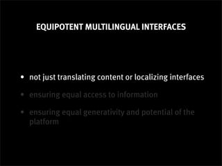Ubiquity: Designing a Multilingual Natural Language Interface Slide 9