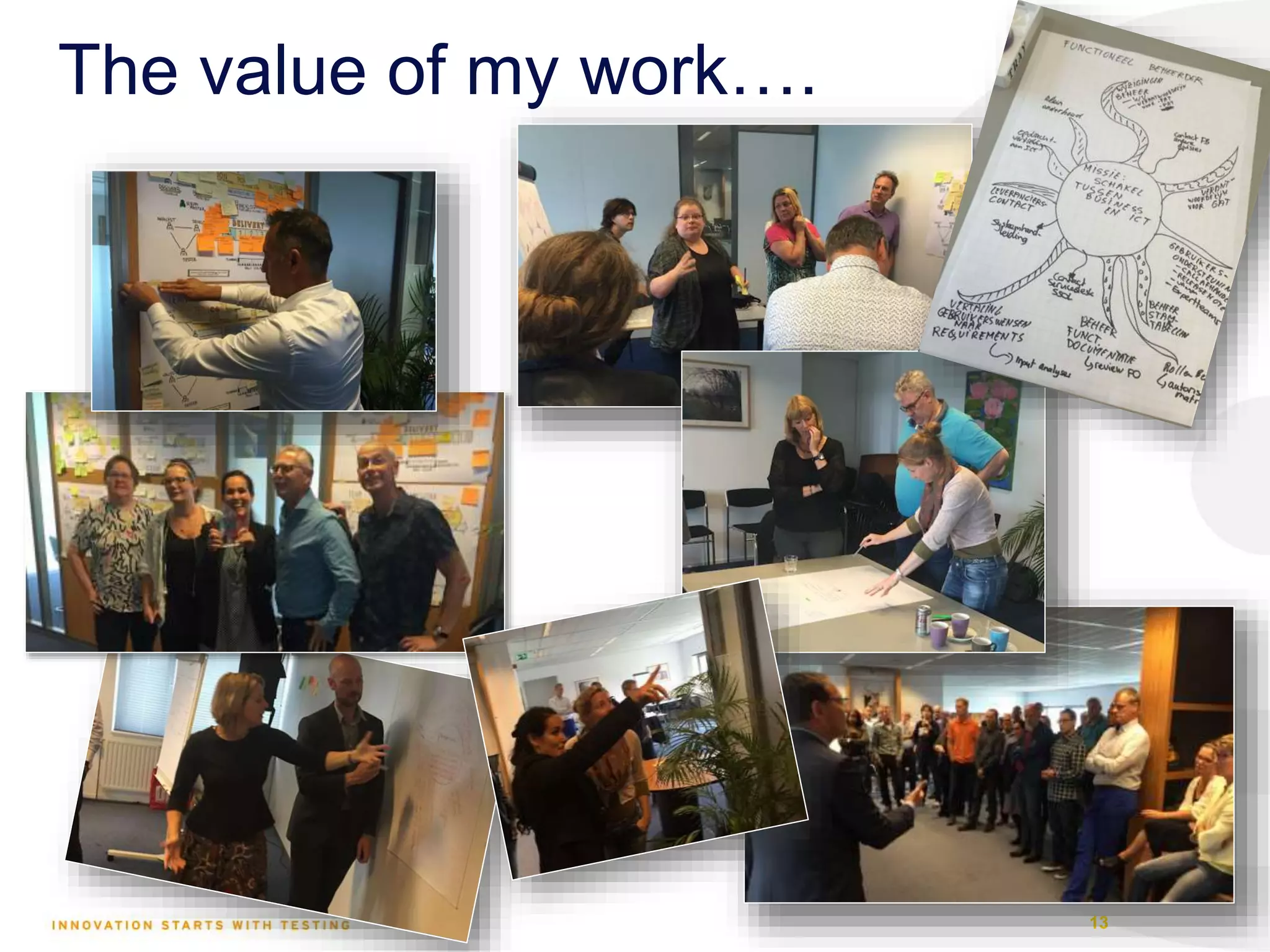 13 The value of my work…. 