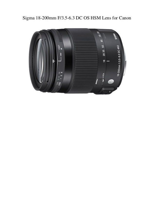 Sigma 18 0mm F3 5 6 3 Dc Os Hsm Lens For Canon