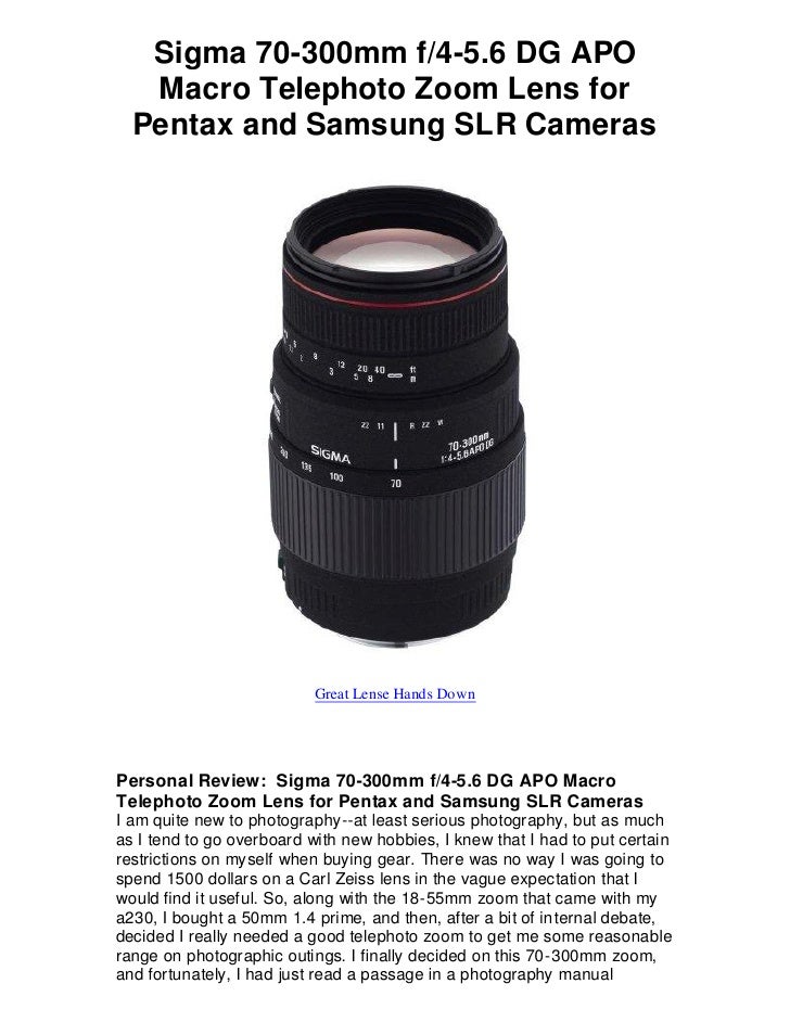 Sigma 70 300mm F4 56 Dg Apo Macro Telephoto Zoom Lens For Pentax And Sigma 70 300mm F4 56 Dg Apo Macro Telephoto Zoom Lens For Pentax And