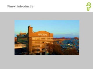 Finext introductie
 