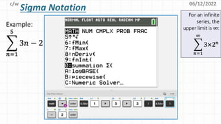 Sigma Notation
06/12/2022
c/w
 