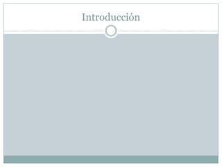 Introducción
 