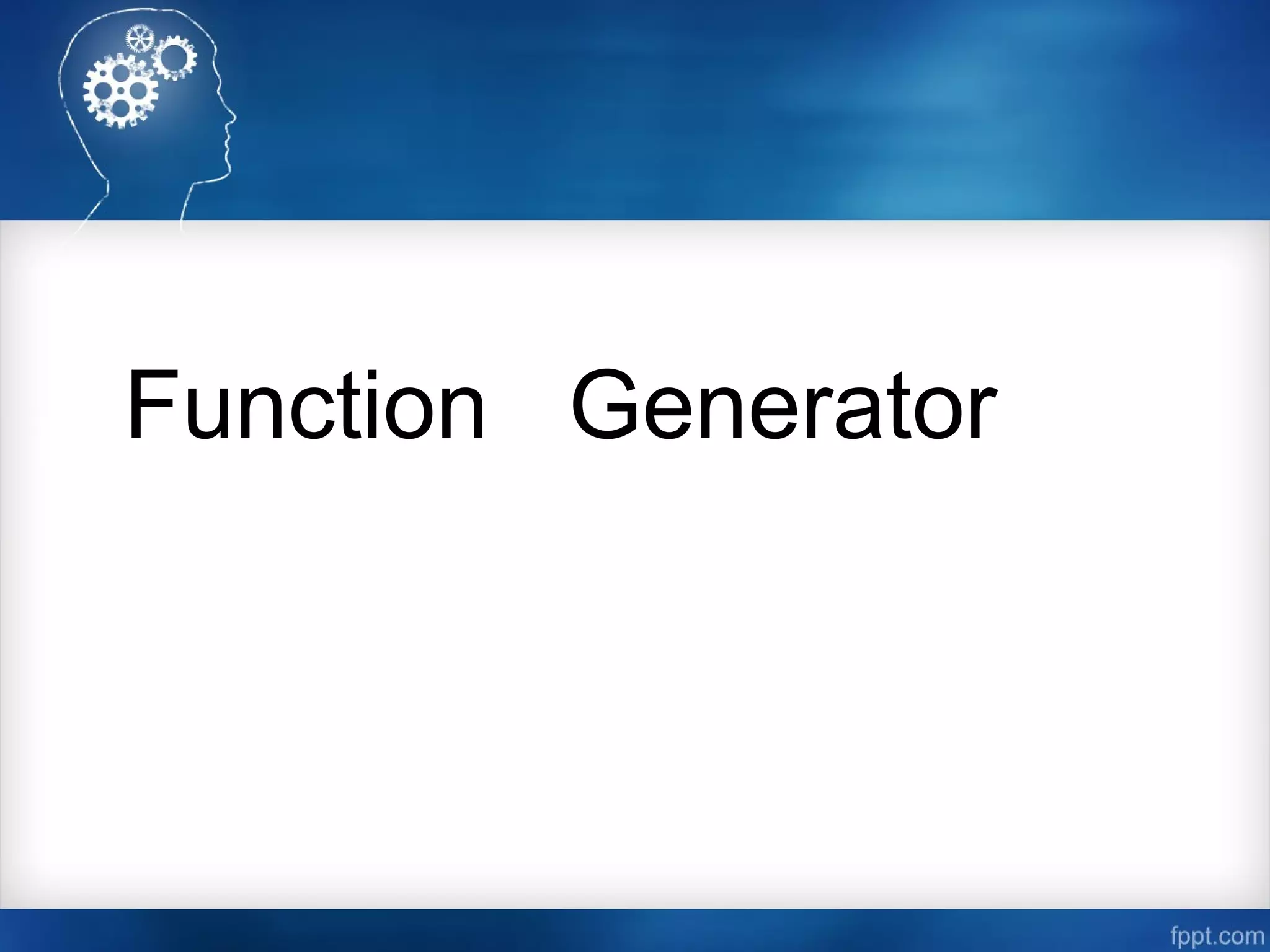 Function Generator
 