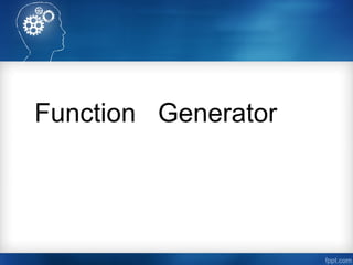 Function Generator
 