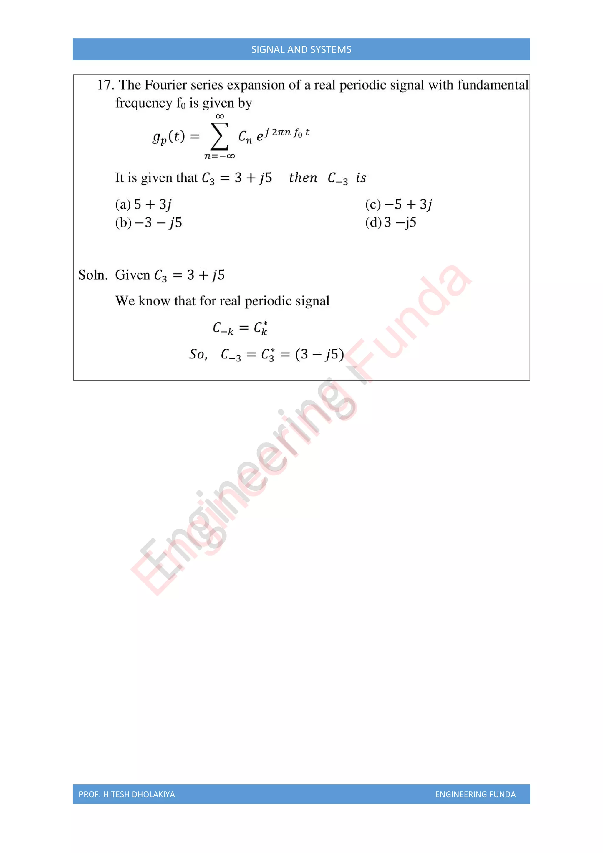 PROF. HITESH DHOLAKIYA ENGINEERING FUNDA
SIGNAL AND SYSTEMS
E
n
g
i
n
e
e
r
i
n
g
F
u
n
d
a
 