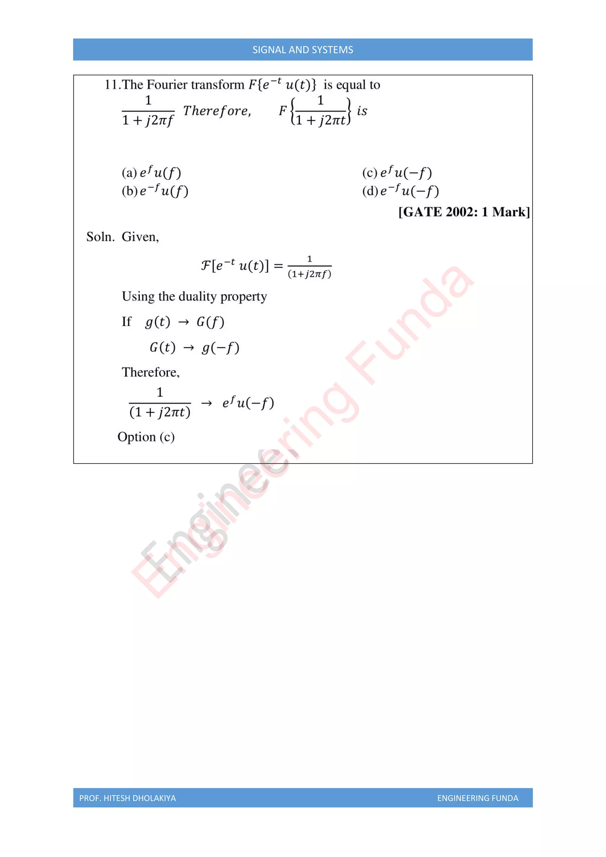 PROF. HITESH DHOLAKIYA ENGINEERING FUNDA
SIGNAL AND SYSTEMS
E
n
g
i
n
e
e
r
i
n
g
F
u
n
d
a
 