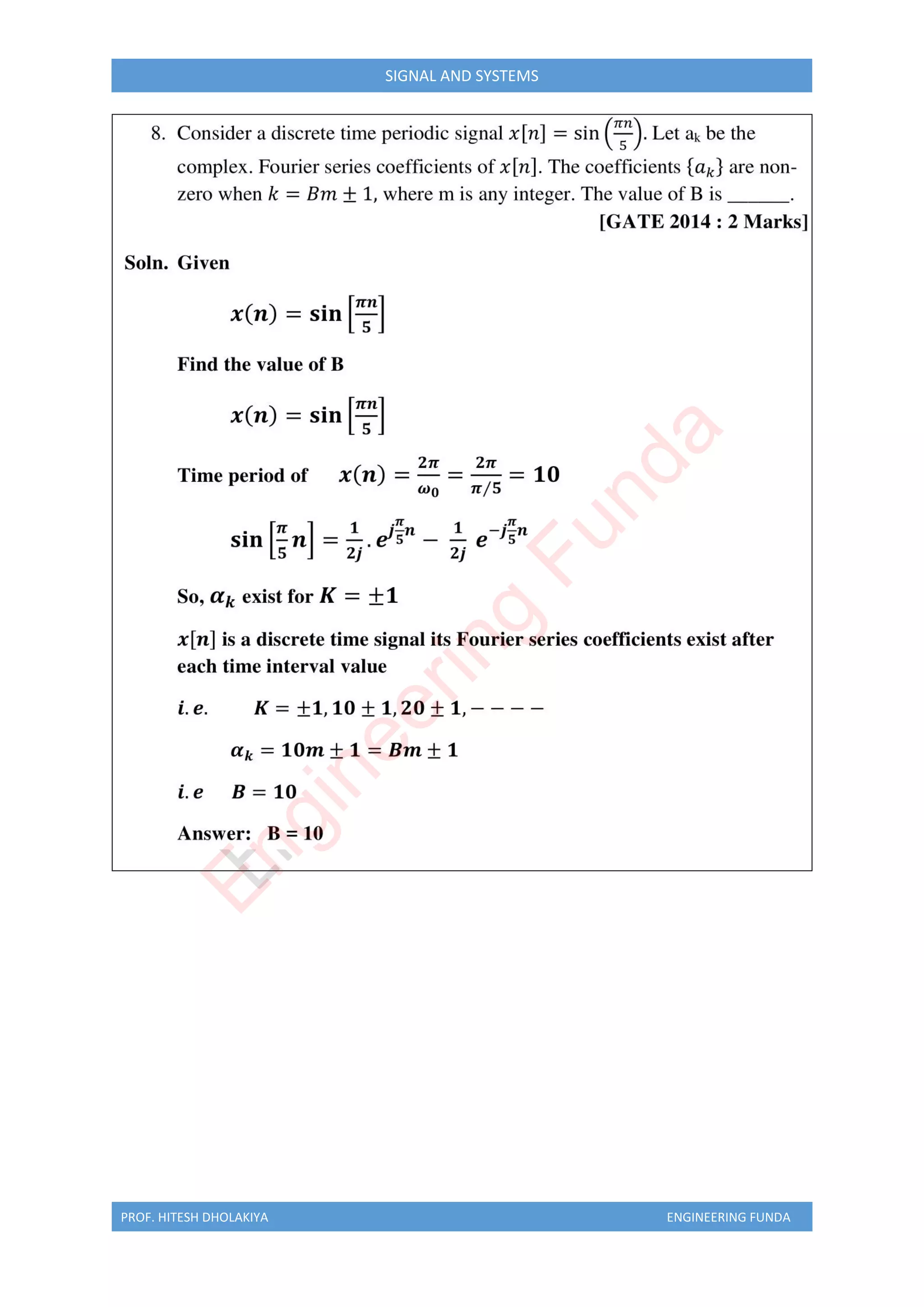 PROF. HITESH DHOLAKIYA ENGINEERING FUNDA
SIGNAL AND SYSTEMS
E
n
g
i
n
e
e
r
i
n
g
F
u
n
d
a
 