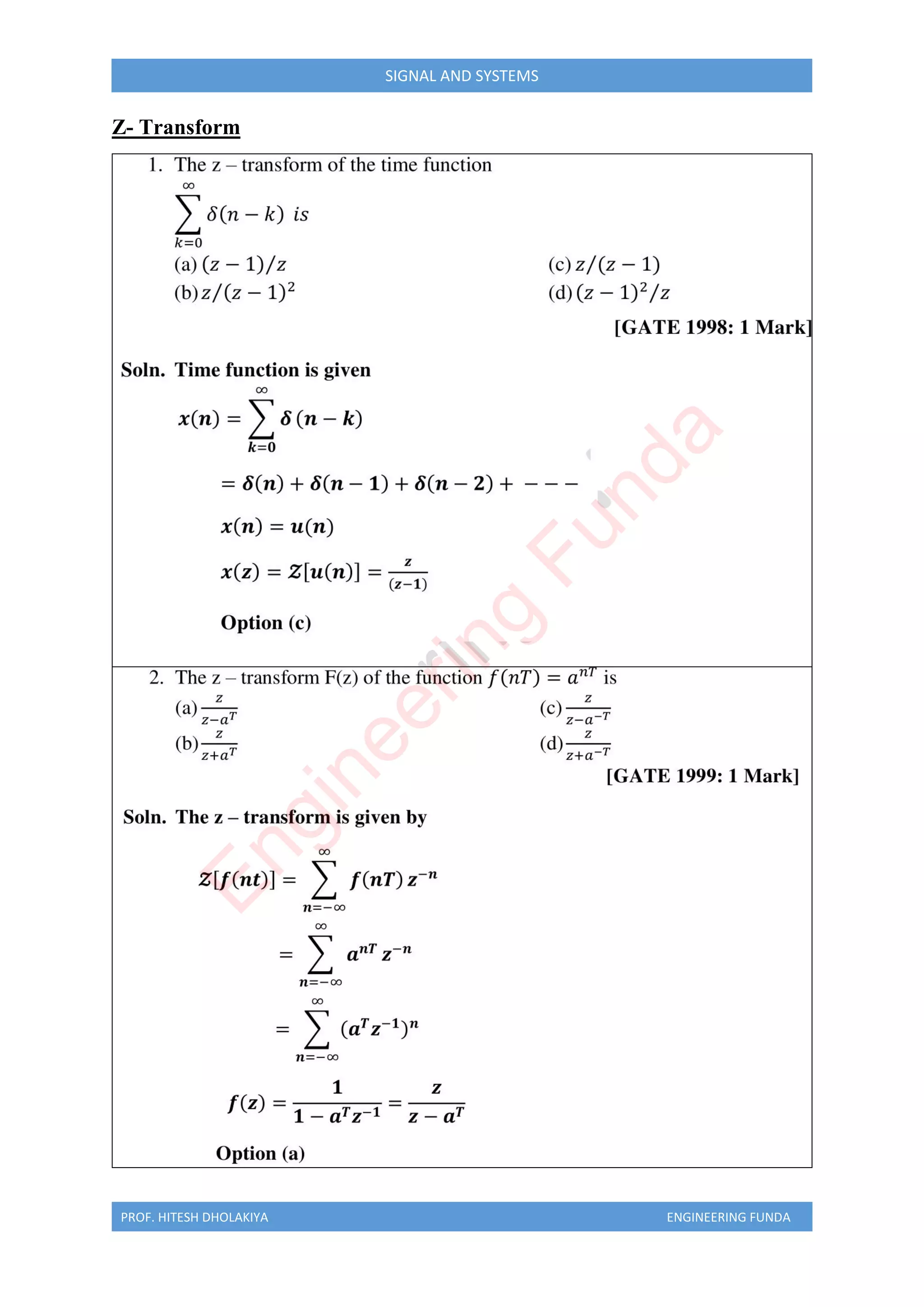 PROF. HITESH DHOLAKIYA ENGINEERING FUNDA
SIGNAL AND SYSTEMS
Z- Transform
E
n
g
i
n
e
e
r
i
n
g
F
u
n
d
a
 