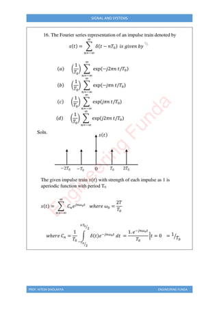 PROF. HITESH DHOLAKIYA ENGINEERING FUNDA
SIGNAL AND SYSTEMS
E
n
g
i
n
e
e
r
i
n
g
F
u
n
d
a
 