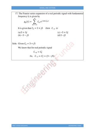 PROF. HITESH DHOLAKIYA ENGINEERING FUNDA
SIGNAL AND SYSTEMS
E
n
g
i
n
e
e
r
i
n
g
F
u
n
d
a
 