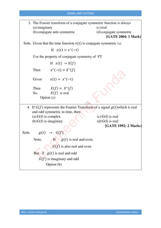 PROF. HITESH DHOLAKIYA ENGINEERING FUNDA
SIGNAL AND SYSTEMS
E
n
g
i
n
e
e
r
i
n
g
F
u
n
d
a
 