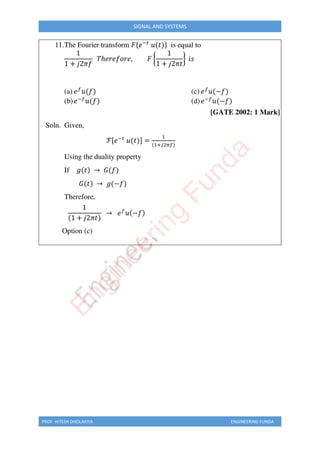 PROF. HITESH DHOLAKIYA ENGINEERING FUNDA
SIGNAL AND SYSTEMS
E
n
g
i
n
e
e
r
i
n
g
F
u
n
d
a
 