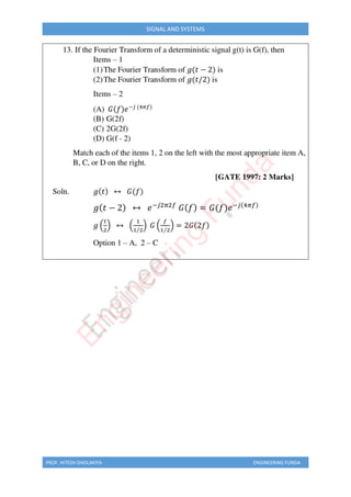 PROF. HITESH DHOLAKIYA ENGINEERING FUNDA
SIGNAL AND SYSTEMS
E
n
g
i
n
e
e
r
i
n
g
F
u
n
d
a
 