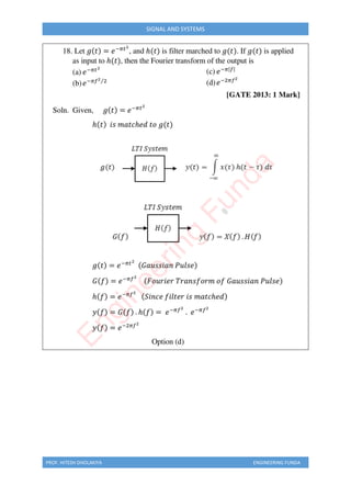 PROF. HITESH DHOLAKIYA ENGINEERING FUNDA
SIGNAL AND SYSTEMS
E
n
g
i
n
e
e
r
i
n
g
F
u
n
d
a
 