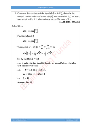 PROF. HITESH DHOLAKIYA ENGINEERING FUNDA
SIGNAL AND SYSTEMS
E
n
g
i
n
e
e
r
i
n
g
F
u
n
d
a
 