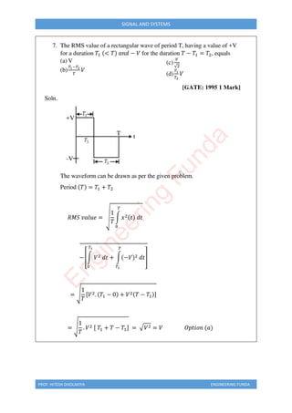 PROF. HITESH DHOLAKIYA ENGINEERING FUNDA
SIGNAL AND SYSTEMS
E
n
g
i
n
e
e
r
i
n
g
F
u
n
d
a
 