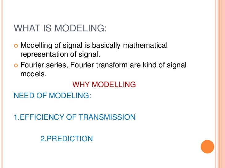 Signal modelling