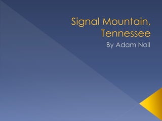 Signal Mountain, Tennessee