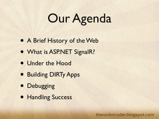 A Brief History of Web

                    • 1990’s - The Static Web
                    • 2000’s - The Age of Ajax
                    • 2010’s - The Real-Time Web


Tuesday, March 26, 13
 
