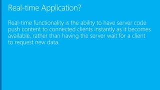 Real-time Communications with SignalR | PPT