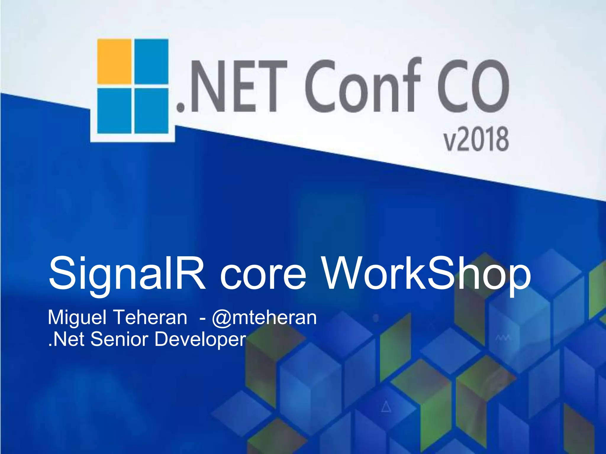 Signal r core workshop netconf ppt