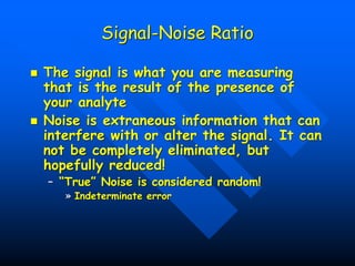 Signal to Noise Ratio Types of Noise. Signal Averaging Filtering. | PDF