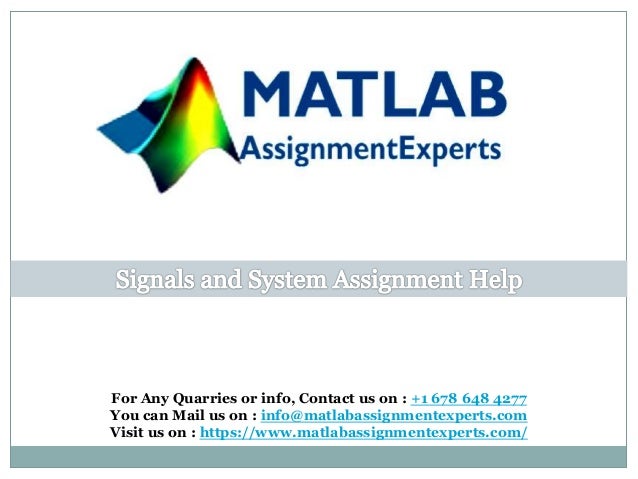 For Any Quarries or info, Contact us on : +1 678 648 4277
You can Mail us on : info@matlabassignmentexperts.com
Visit us on : https://www.matlabassignmentexperts.com/
 