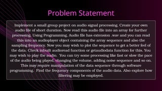 Python Audio Signal Ppt Signals and Systems Presentation Descripti | PPTX