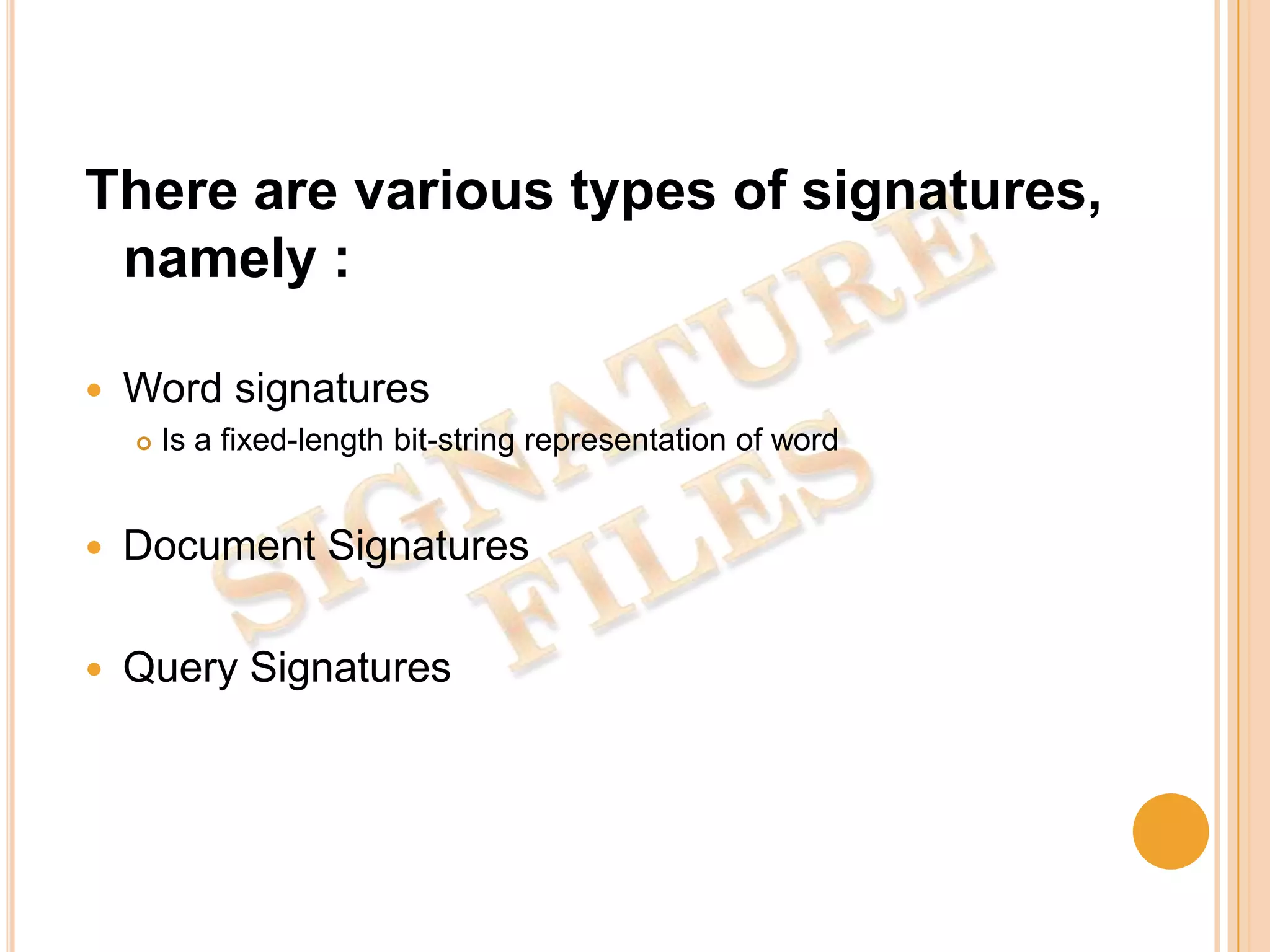 Signature files | PPTX