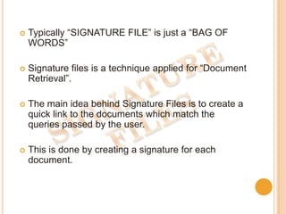 Signature files | PPTX