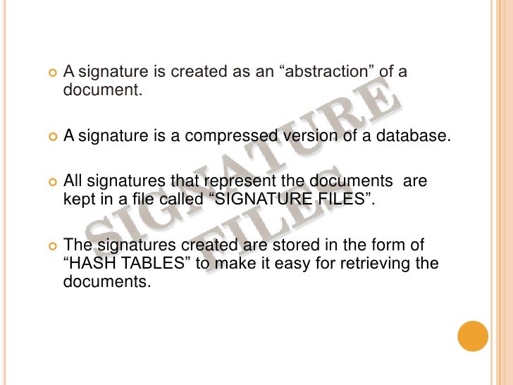 Signature files