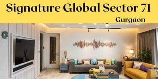 Signature Global Sector 71
Gurgaon
 