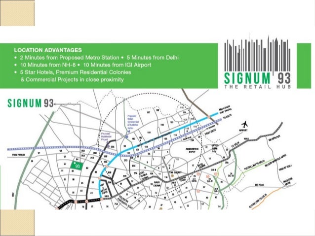 location map Signature global signum93 commercial retail shops in sector 93 gurgaon