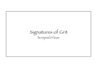 Signatures Of Grit   Inspirational Tabletop
