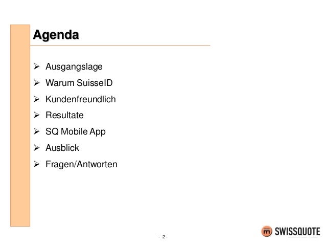 SuisseID Forum 2014 | Nutzen und Anforderungen der ...