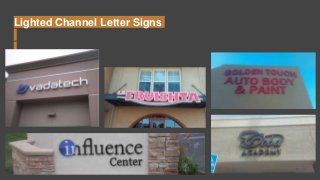 Lighted Channel Letter Signs
 